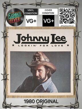 JOHNNY LEE•Lookin' For Love•1980 US (#6E-309) Allied Pressing